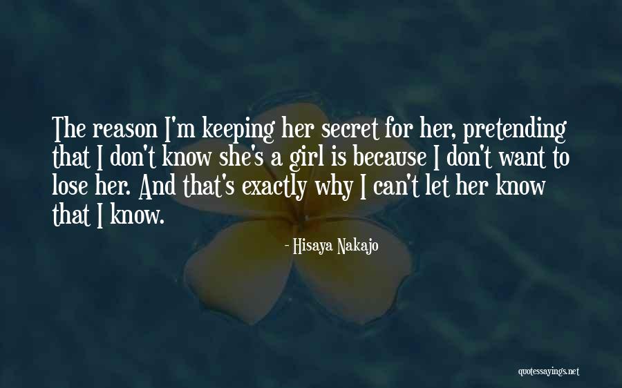 Keeping A Secret Love Quotes By Hisaya Nakajo