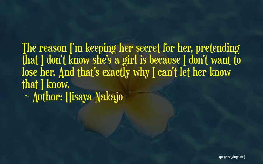 Keeping A Secret On Love Quotes By Hisaya Nakajo