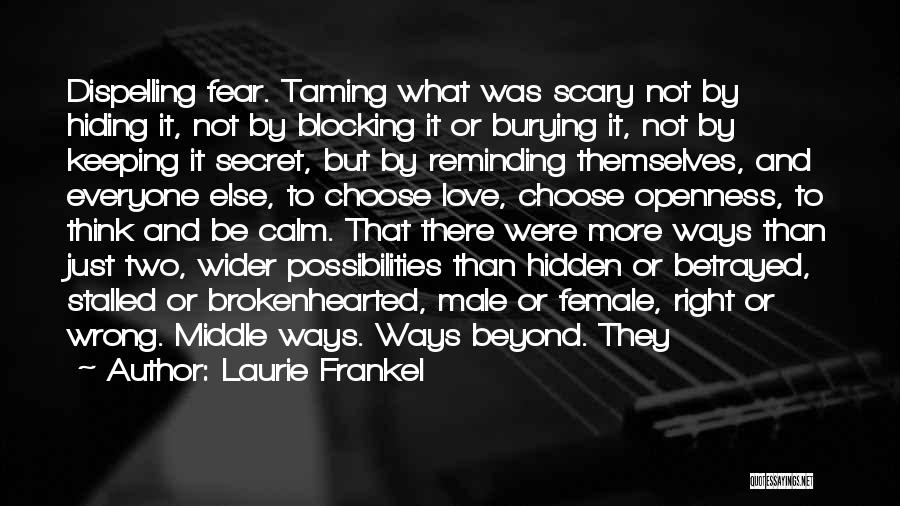 Keeping A Secret On Love Quotes By Laurie Frankel