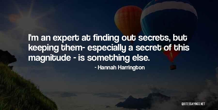 Keeping A Secret Quotes By Hannah Harrington