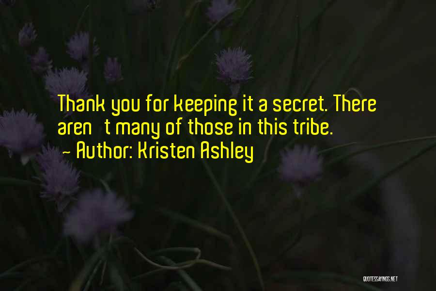 Keeping A Secret Quotes By Kristen Ashley