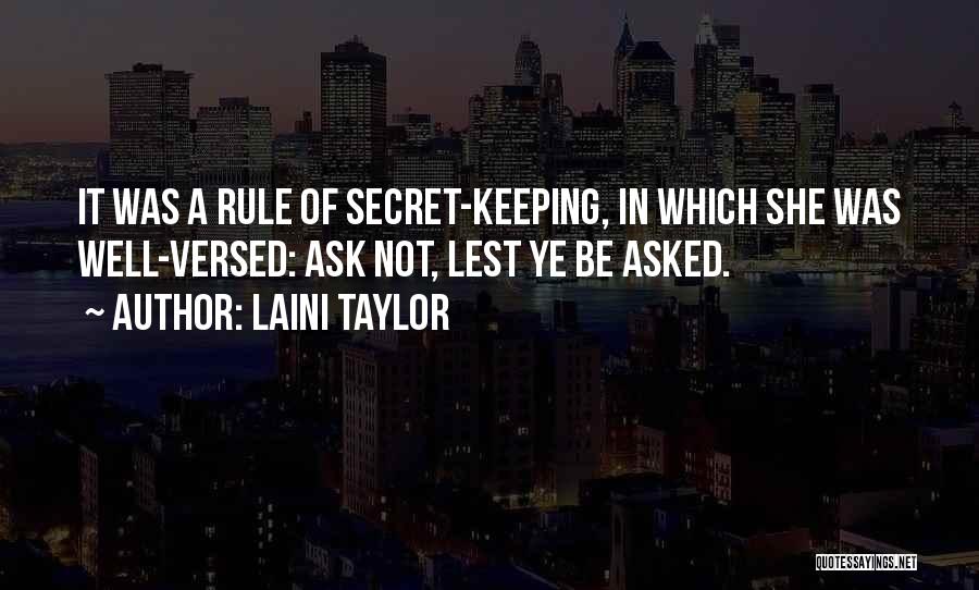 Keeping A Secret Quotes By Laini Taylor