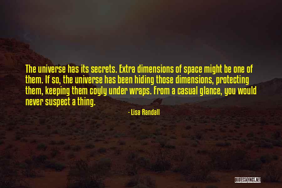 Keeping A Secret Quotes By Lisa Randall