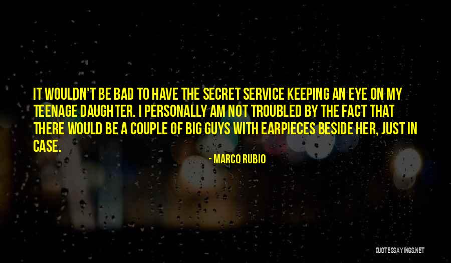 Keeping A Secret Quotes By Marco Rubio