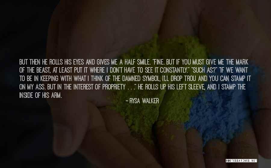 Keeping A Smile Quotes By Rysa Walker