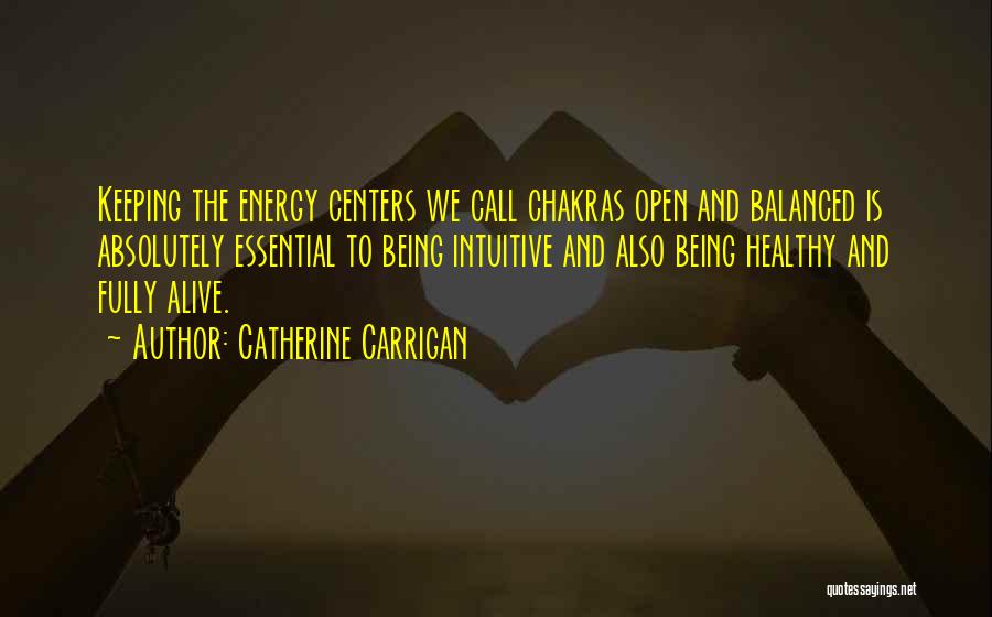 Keeping Balanced Quotes By Catherine Carrigan