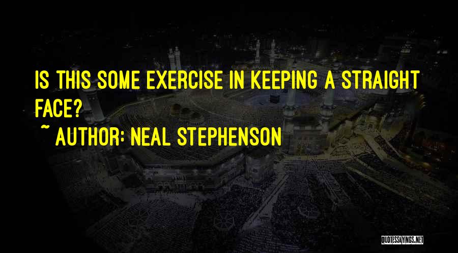 Keeping Composure Quotes By Neal Stephenson