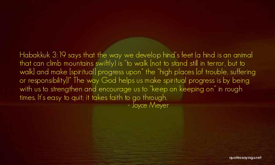 Keeping Faith In Times Of Trouble Quotes By Joyce Meyer Keeping Faith In Times Of Trouble Quotes By Joyce Meyer