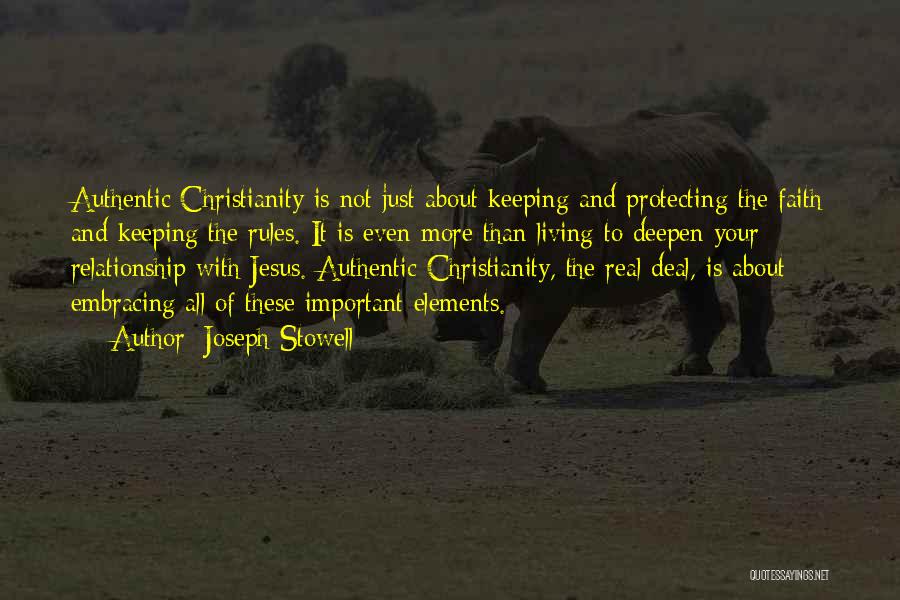 Keeping Faith Quotes By Joseph Stowell