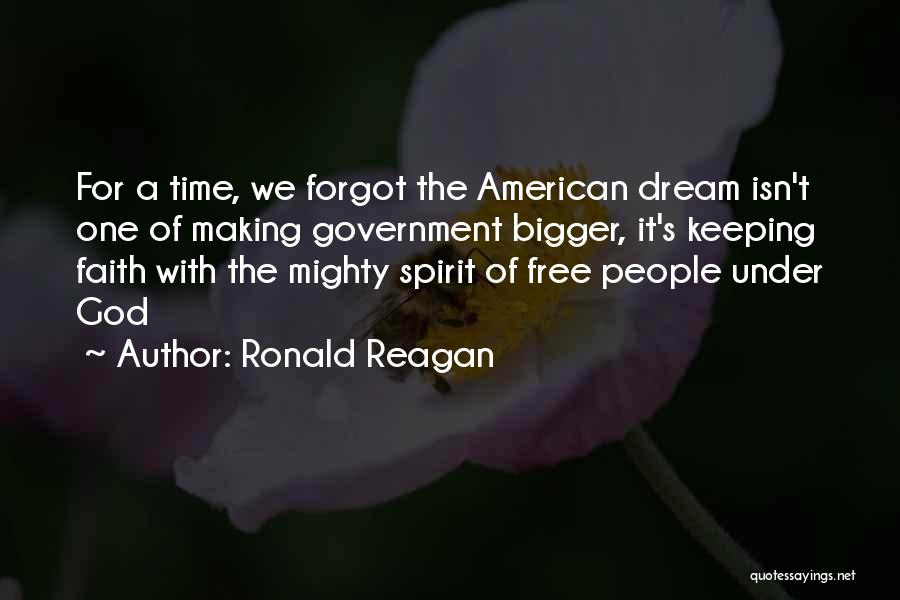 Keeping Faith Quotes By Ronald Reagan