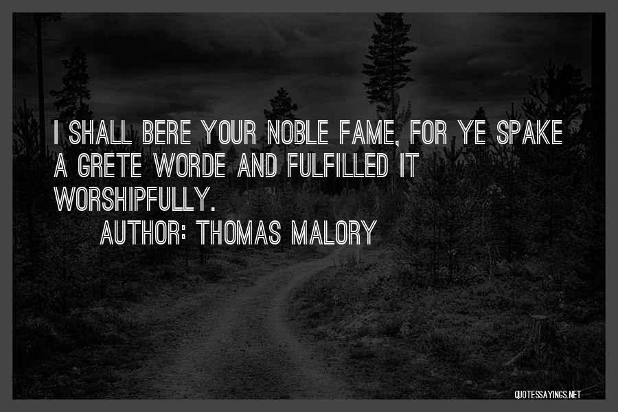 Keeping Faith Quotes By Thomas Malory