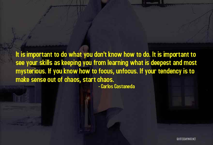 Keeping Focus Quotes By Carlos Castaneda Keeping Focus Quotes By Carlos Castaneda