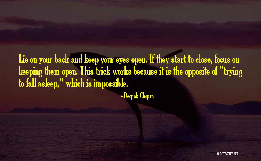 Keeping Focus Quotes By Deepak Chopra Keeping Focus Quotes By Deepak Chopra