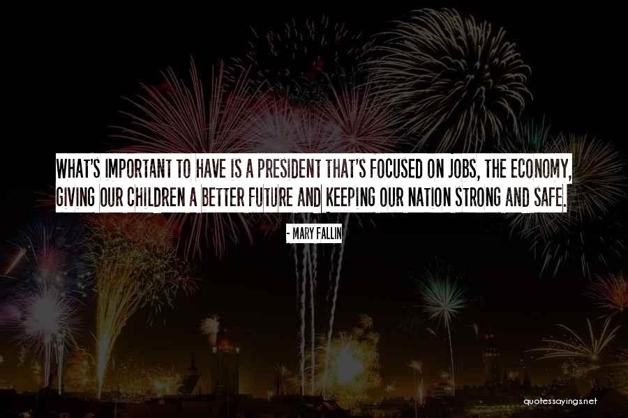 Keeping Focused Quotes By Mary Fallin Keeping Focused Quotes By Mary Fallin