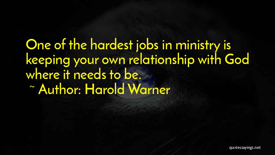 Keeping God In Your Relationship Quotes By Harold Warner