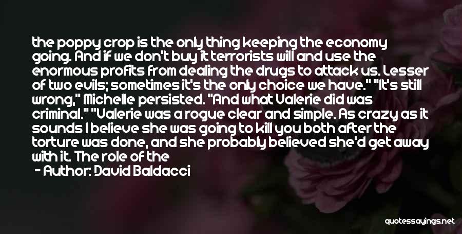 Keeping Going Quotes By David Baldacci