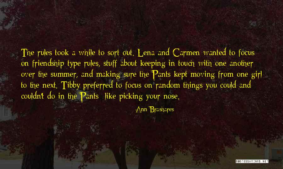 Keeping In Touch Quotes By Ann Brashares Keeping In Touch Quotes By Ann Brashares