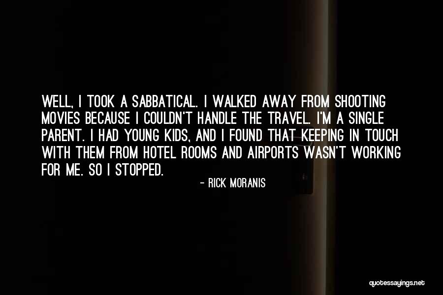 Keeping In Touch Quotes By Rick Moranis Keeping In Touch Quotes By Rick Moranis