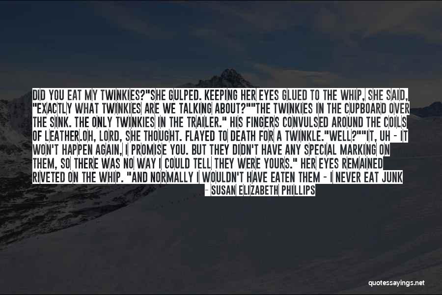 Keeping In Touch Quotes By Susan Elizabeth Phillips Keeping In Touch Quotes By Susan Elizabeth Phillips