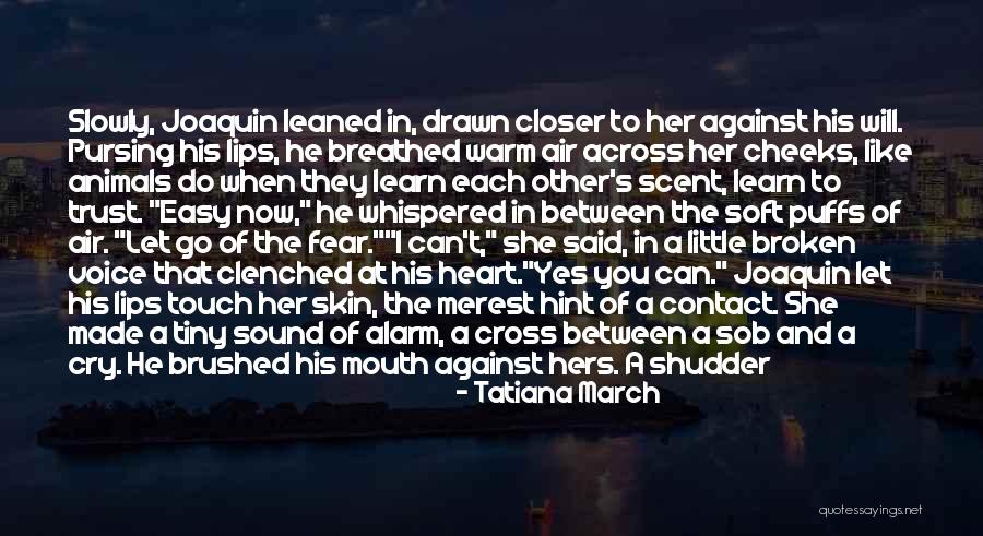 Keeping In Touch Quotes By Tatiana March Keeping In Touch Quotes By Tatiana March