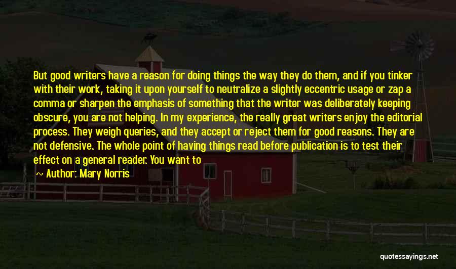 Keeping It All Inside Quotes By Mary Norris