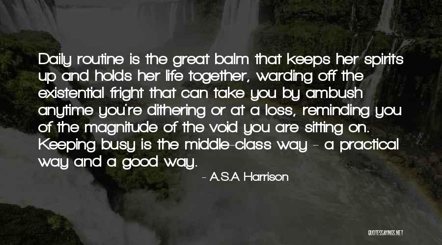 Keeping It All Together Quotes By A.S.A Harrison Keeping It All Together Quotes By A.S.A Harrison