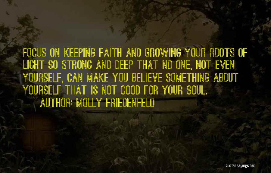 Keeping Love Strong Quotes By Molly Friedenfeld