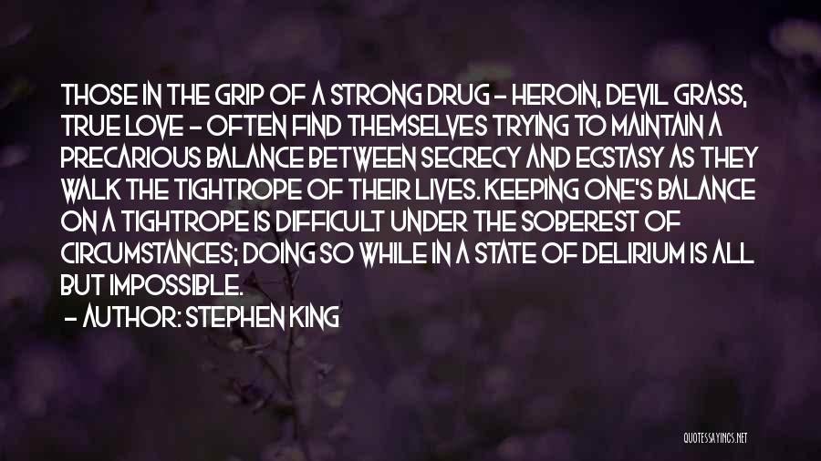 Keeping Love Strong Quotes By Stephen King