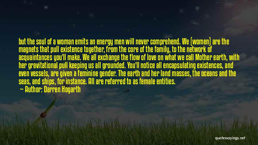 Keeping Love Together Quotes By Darren Hogarth