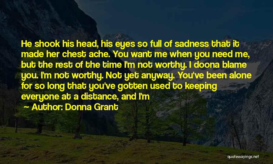 Keeping My Distance From Him Quotes By Donna Grant
