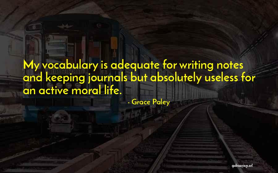 Keeping Notes Quotes By Grace Paley Keeping Notes Quotes By Grace Paley