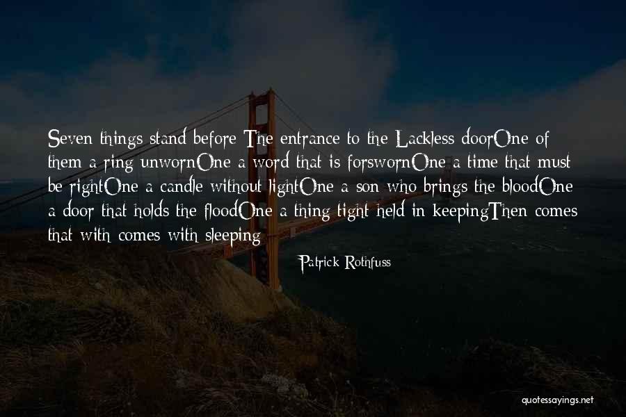 Keeping One's Word Quotes By Patrick Rothfuss