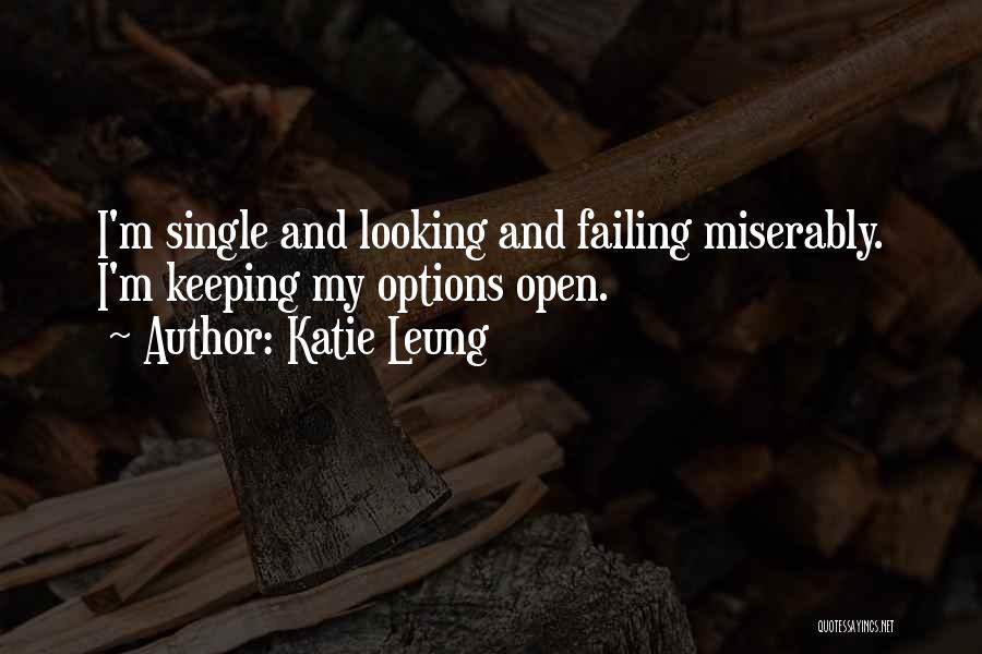 Keeping Options Open Quotes By Katie Leung