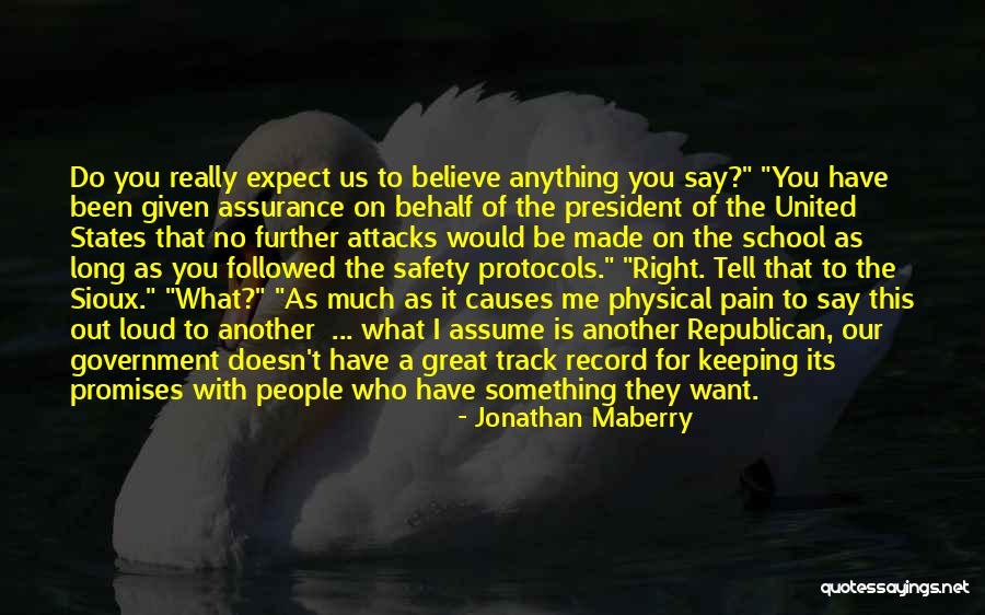 Keeping Our Promises Quotes By Jonathan Maberry Keeping Our Promises Quotes By Jonathan Maberry