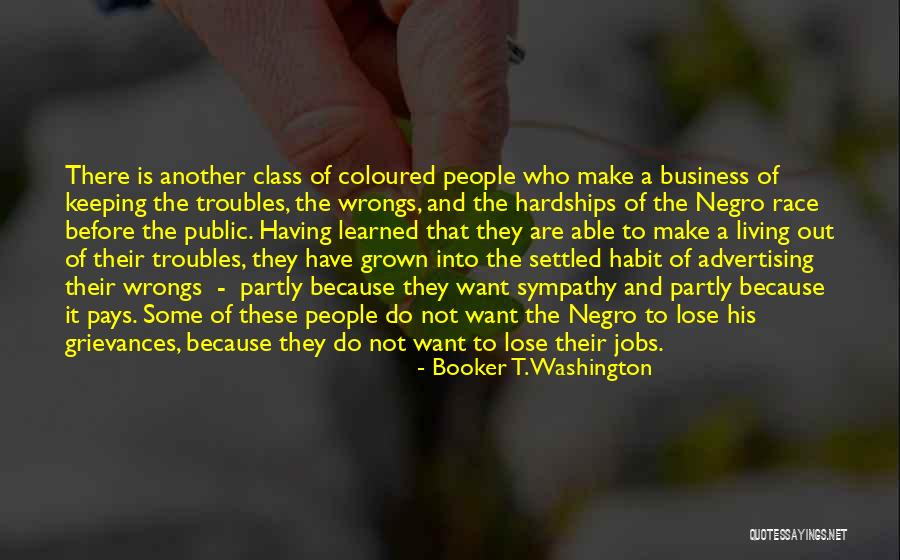 Keeping Out Of Other People's Business Quotes By Booker T. Washington Keeping Out Of Other People's Business Quotes By Booker T. Washington