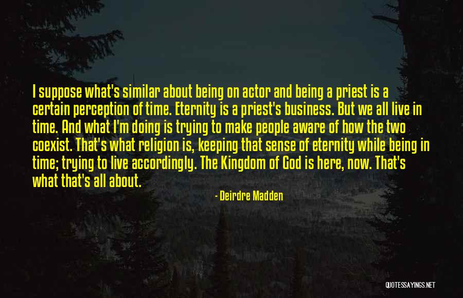 Keeping Out Of Other People's Business Quotes By Deirdre Madden Keeping Out Of Other People's Business Quotes By Deirdre Madden