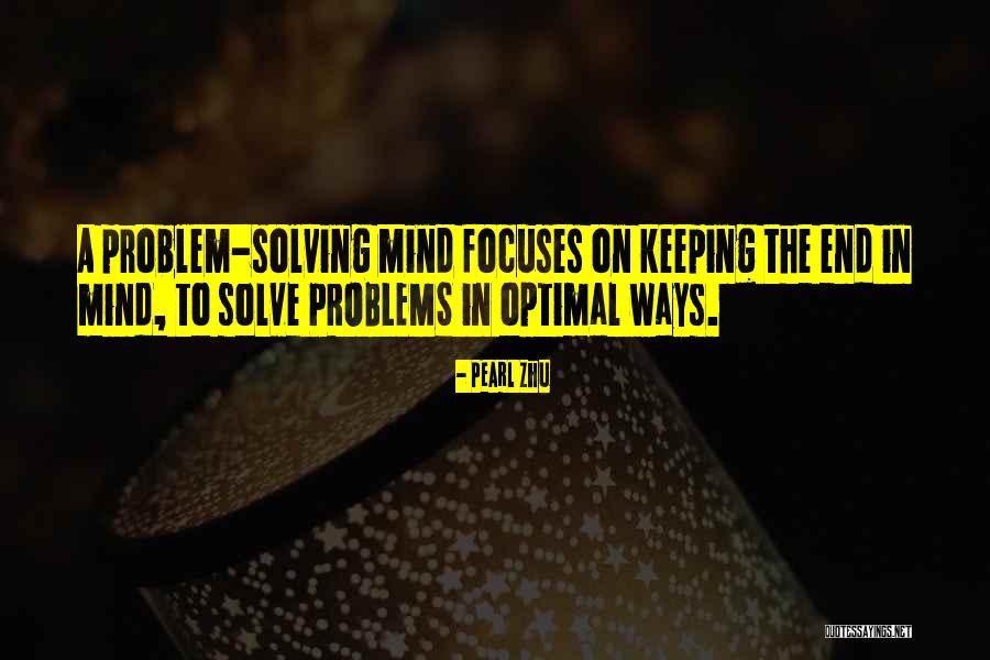 Keeping Problems To Yourself Quotes By Pearl Zhu