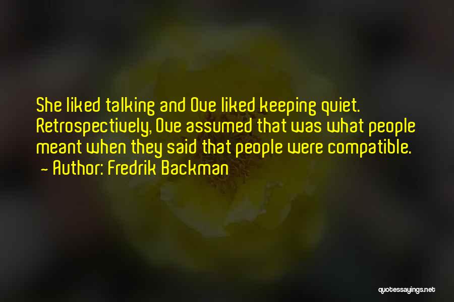 Keeping Quiet Quotes By Fredrik Backman