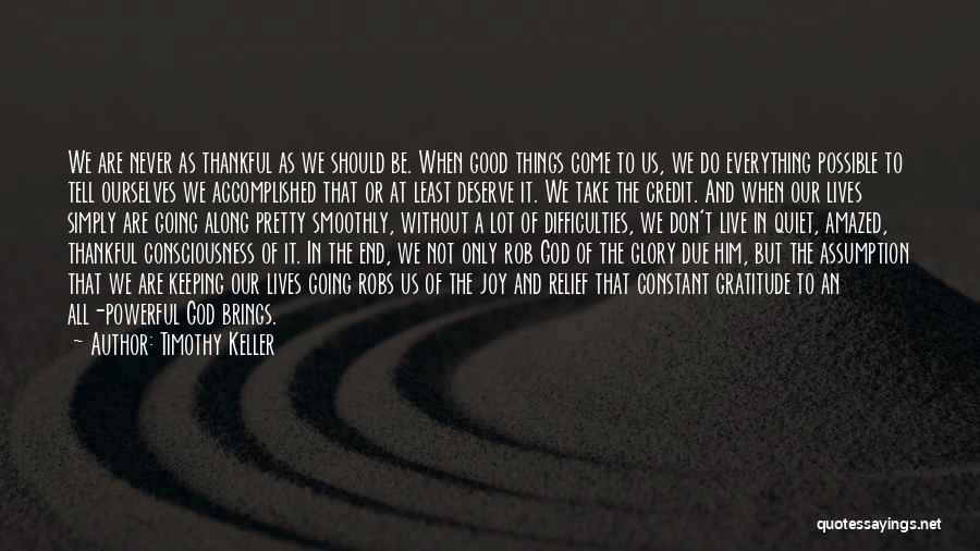 Keeping Quiet Quotes By Timothy Keller