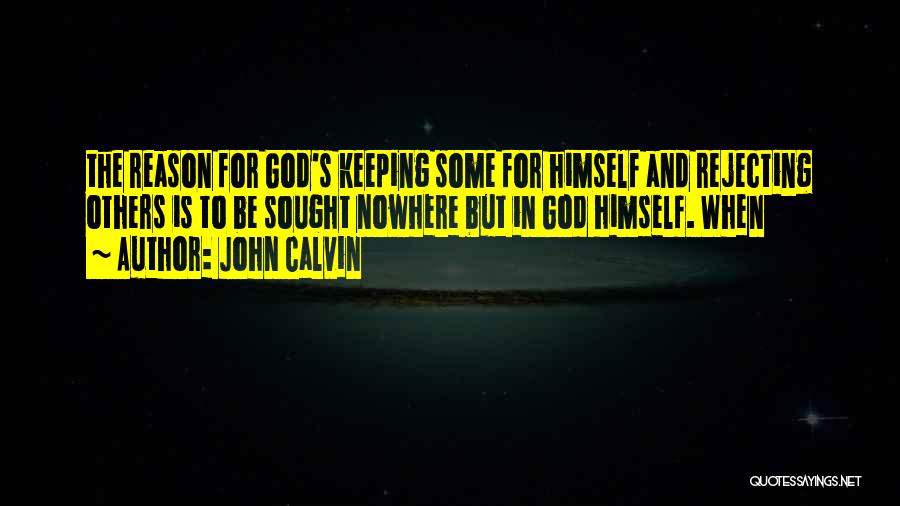 Keeping Quotes By John Calvin