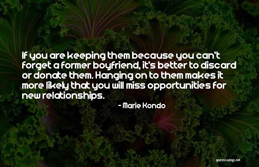 Keeping Relationships Quotes By Marie Kondo