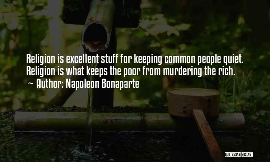 Keeping Religion To Yourself Quotes By Napoleon Bonaparte