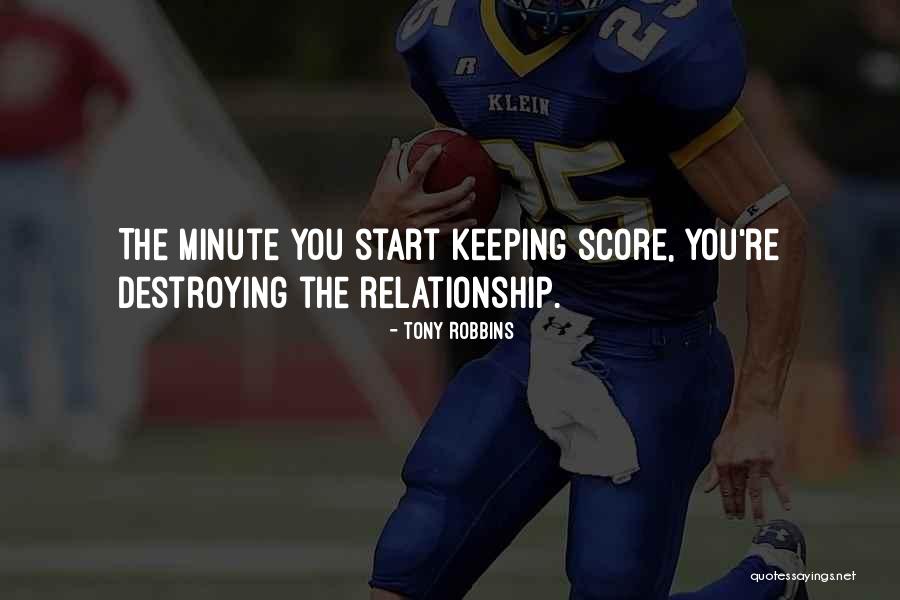 Keeping Score Quotes By Tony Robbins Keeping Score Quotes By Tony Robbins