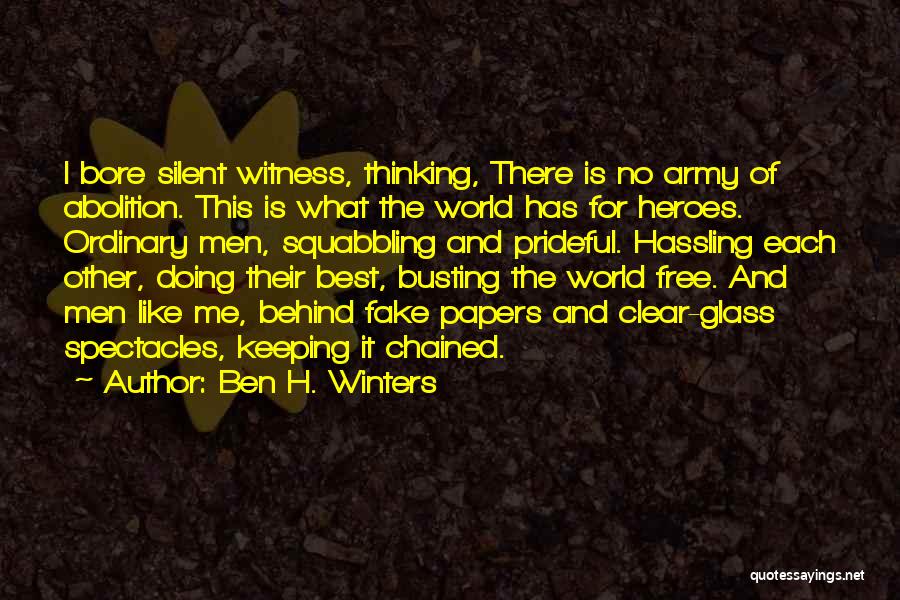 Keeping Silent Quotes By Ben H. Winters