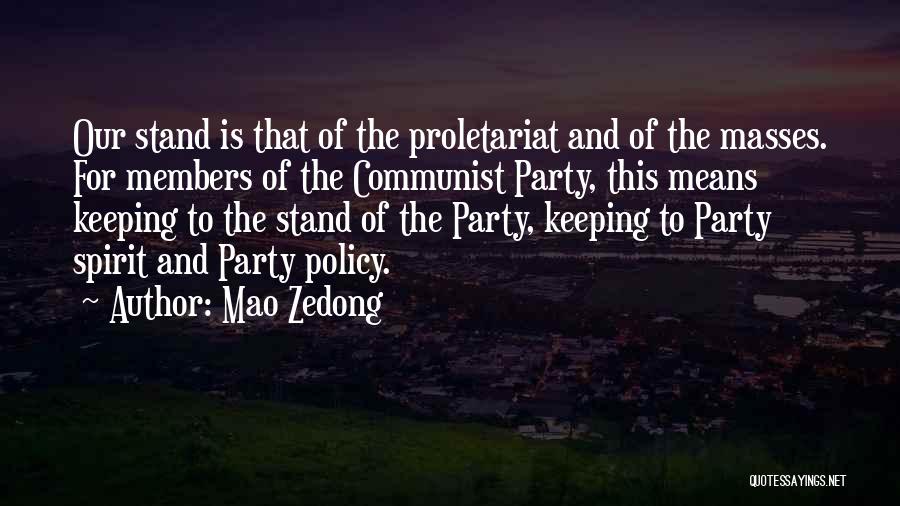 Keeping Some Things To Yourself Quotes By Mao Zedong