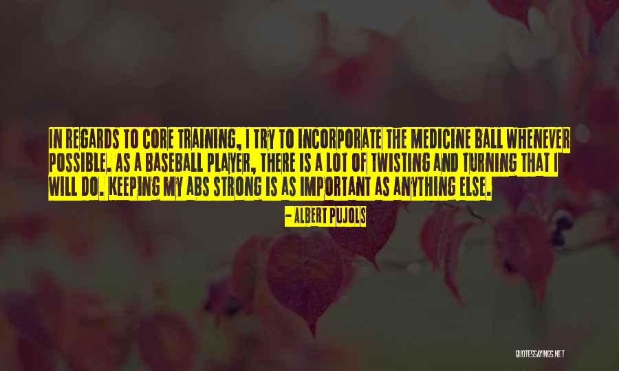 Keeping Strong Quotes By Albert Pujols Keeping Strong Quotes By Albert Pujols
