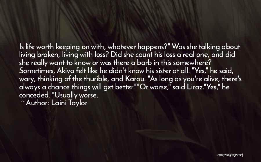 Keeping The One You Love Quotes By Laini Taylor