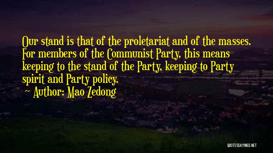 Keeping Things From Someone Quotes By Mao Zedong