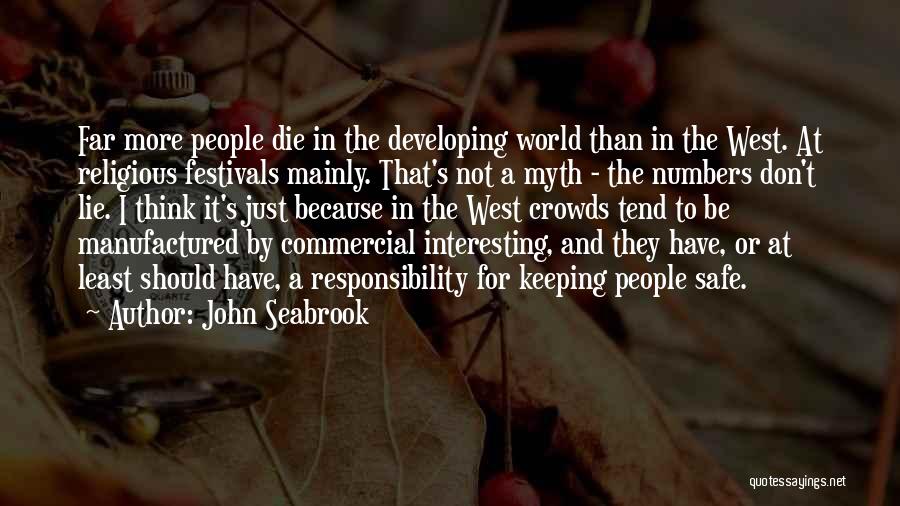 Keeping Things Interesting Quotes By John Seabrook