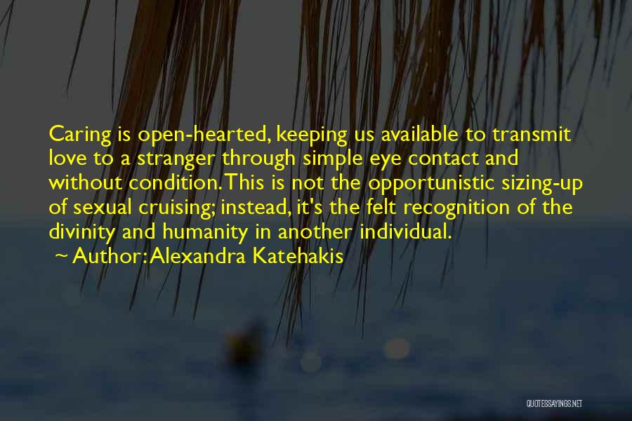 Keeping Things Simple Quotes By Alexandra Katehakis